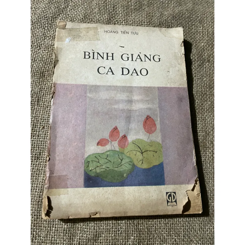 BÌNH GIẢNG CA DAO - HOÀNG TIẾN TỰU 573654