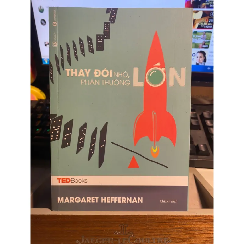 TEDbooks – Thay đổi nhỏ phần thưởng lớn- Tác giả Margaret Heffernan- sách lưu kho mới 95% STB666 Blogmeo 27525 588186