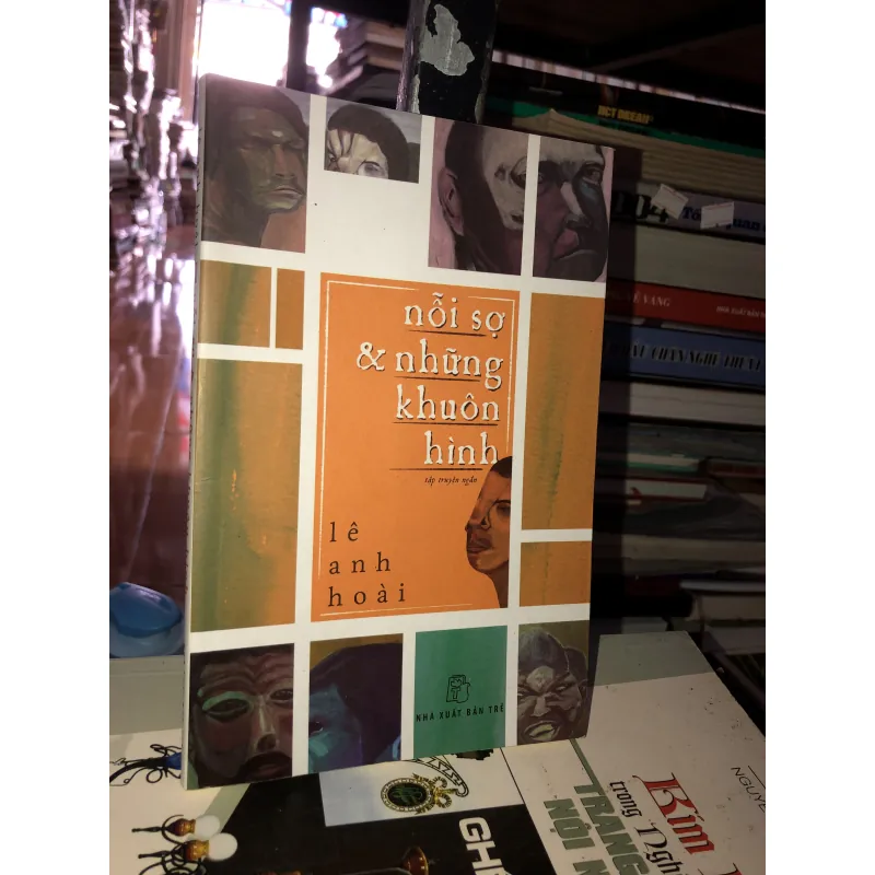 Nỗi sợ và những khuôn hình - Lê Anh Hoài  1001168