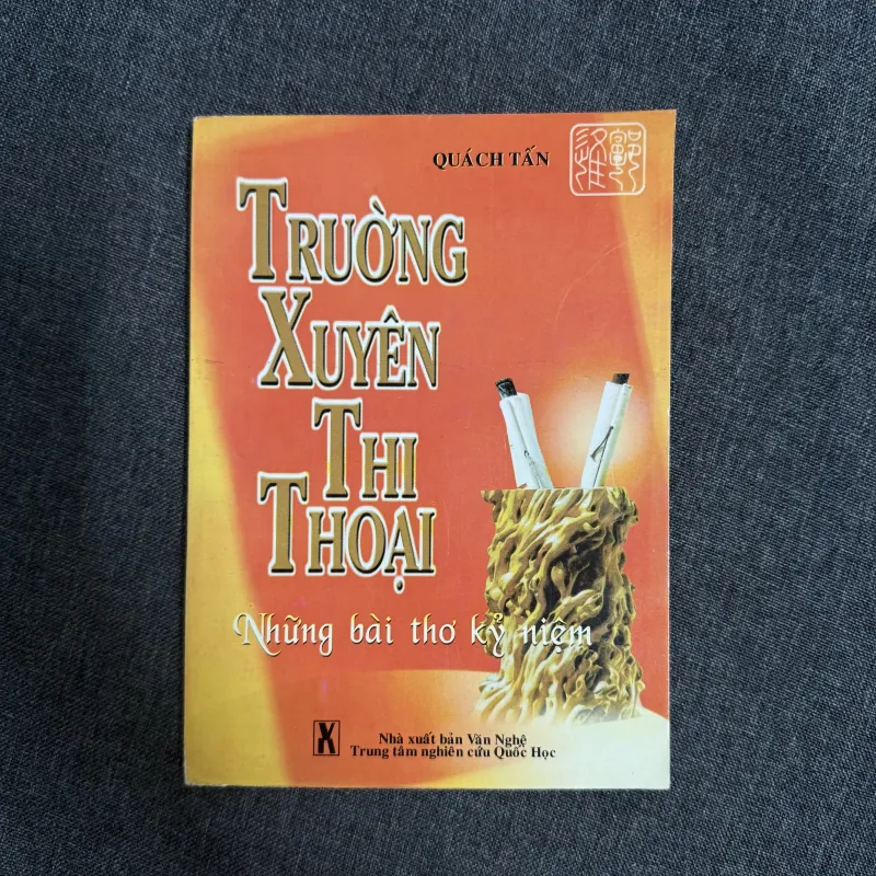 Trường Xuyên thi thoại - Quách Tấn 763236