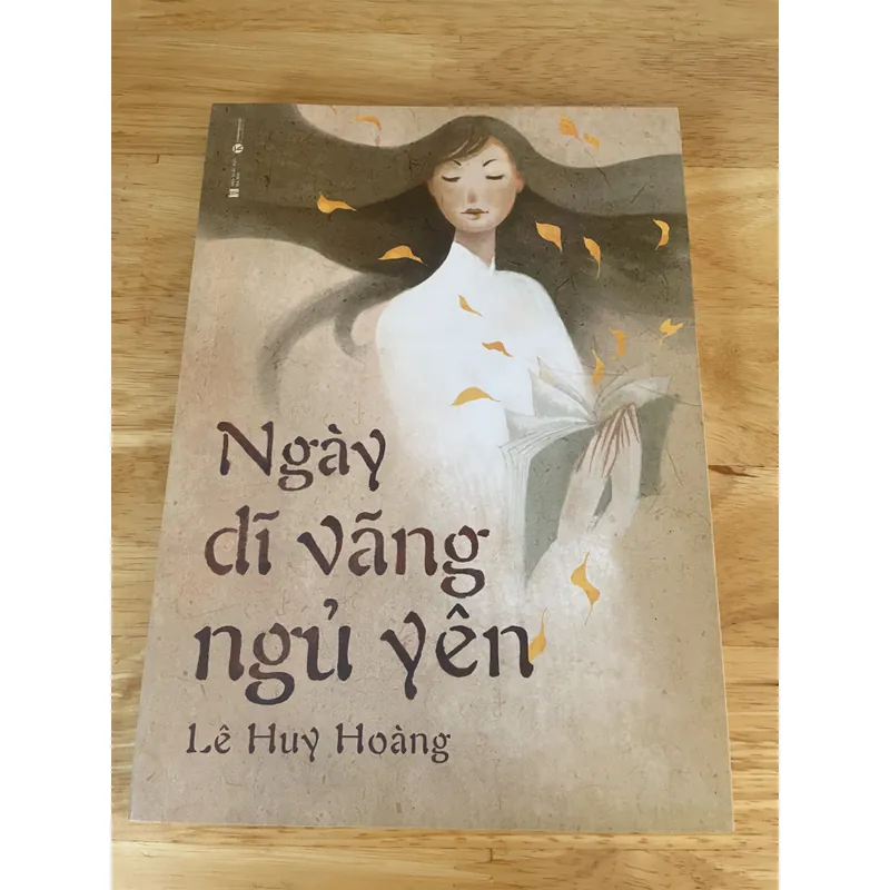 Tiểu thuyết "Ngày dĩ vãng ngủ yên" - Lê Huy Hoàng 705823