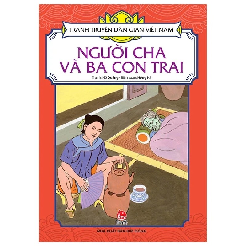 Tranh Truyện Dân Gian Việt Nam - Người Cha Và Ba Con Trai - Hồ Quảng, Hồng Hà 188490