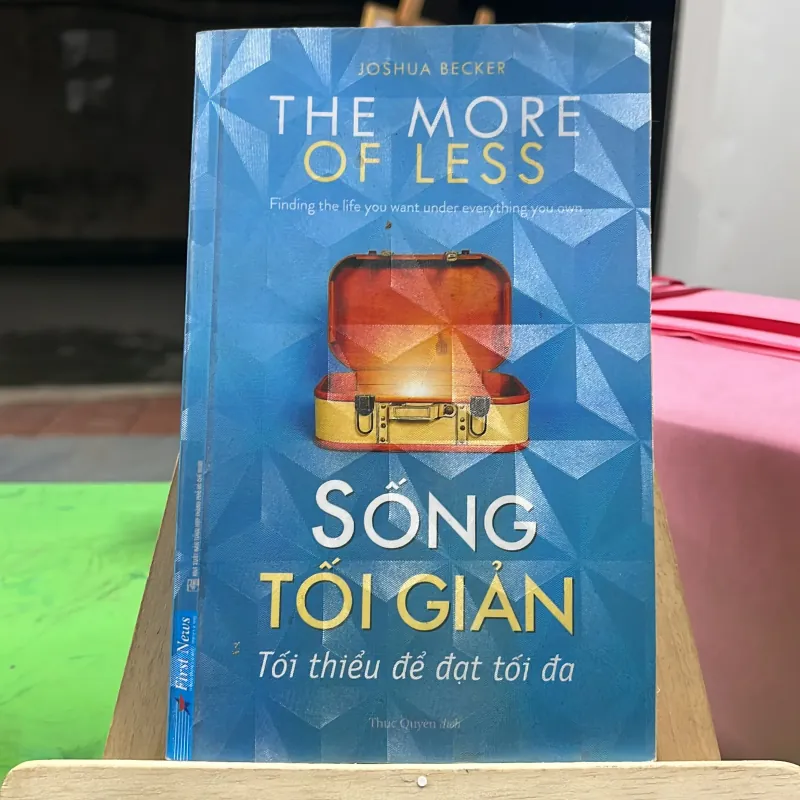 📘 Sách “Sống Tối Giản – Tối Thiểu Để Đạt Tối Đa” tác giả Joshua Becker  746426