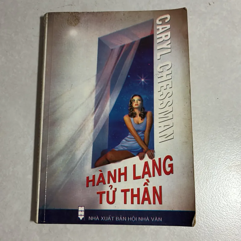 Hành lang tử thàn - Caryl Chessman 784843