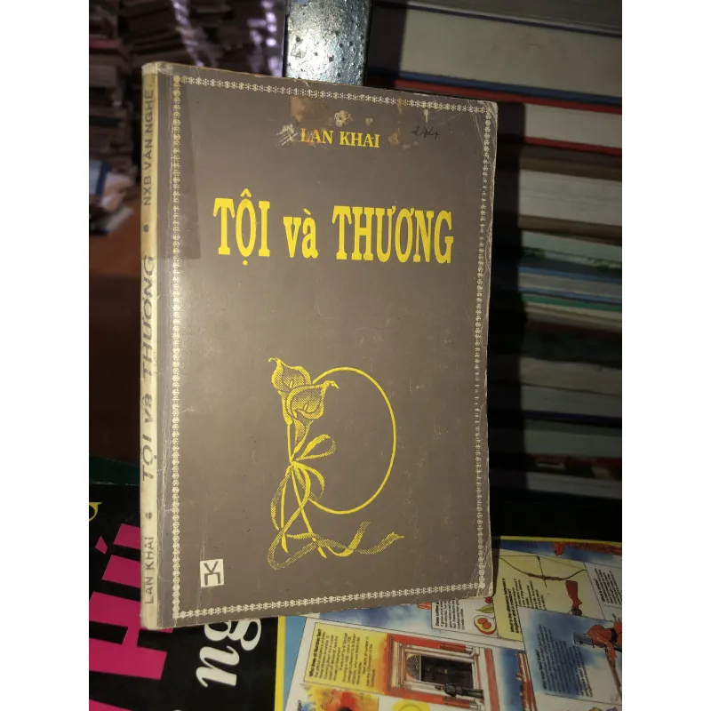 Tội và thương - Lan Khai 1020991