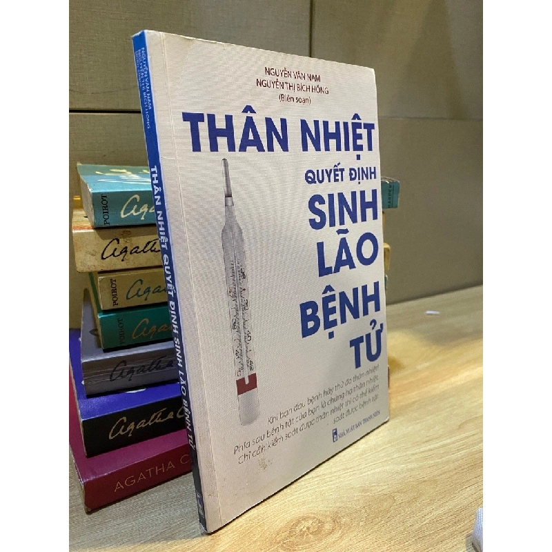 Thân nhiệt quyết định sinh lão bệnh tử - Nguyễn Văn Nam, Nguyễn Thị Bích Hồng 413312