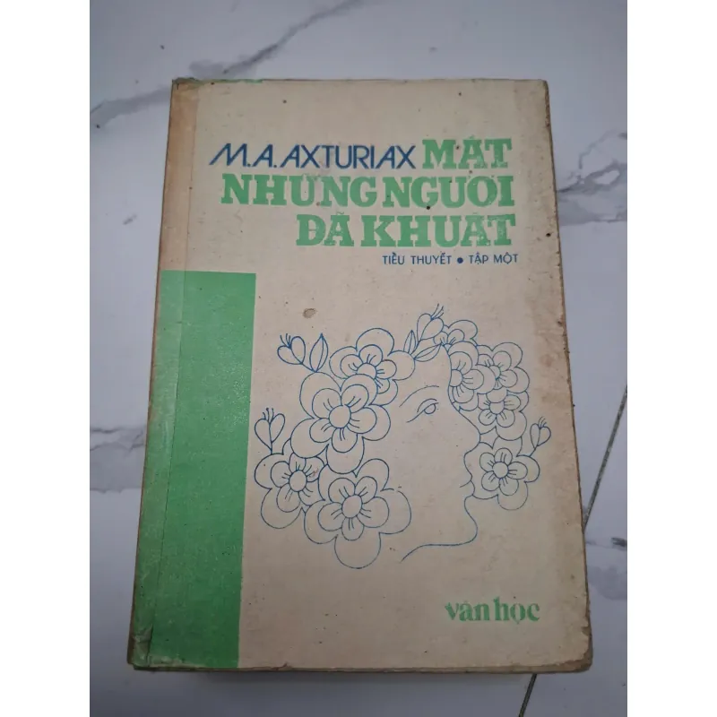Mặt những người đã khuất - M.A. Axturiax 603941