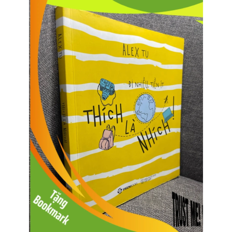 (TẶNG BOOKMARK) Thích là nhích Alex Tu 2017 mới 80% RBK1704 953125