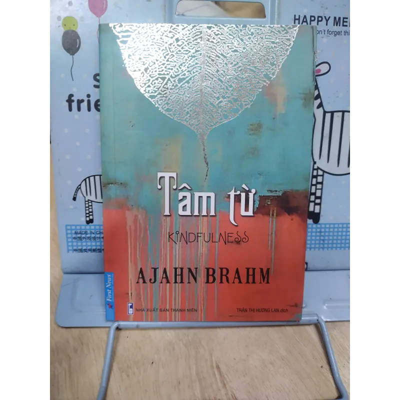 Sách: Tâm từ - TG: Ajahn Brahm (B1) 799361