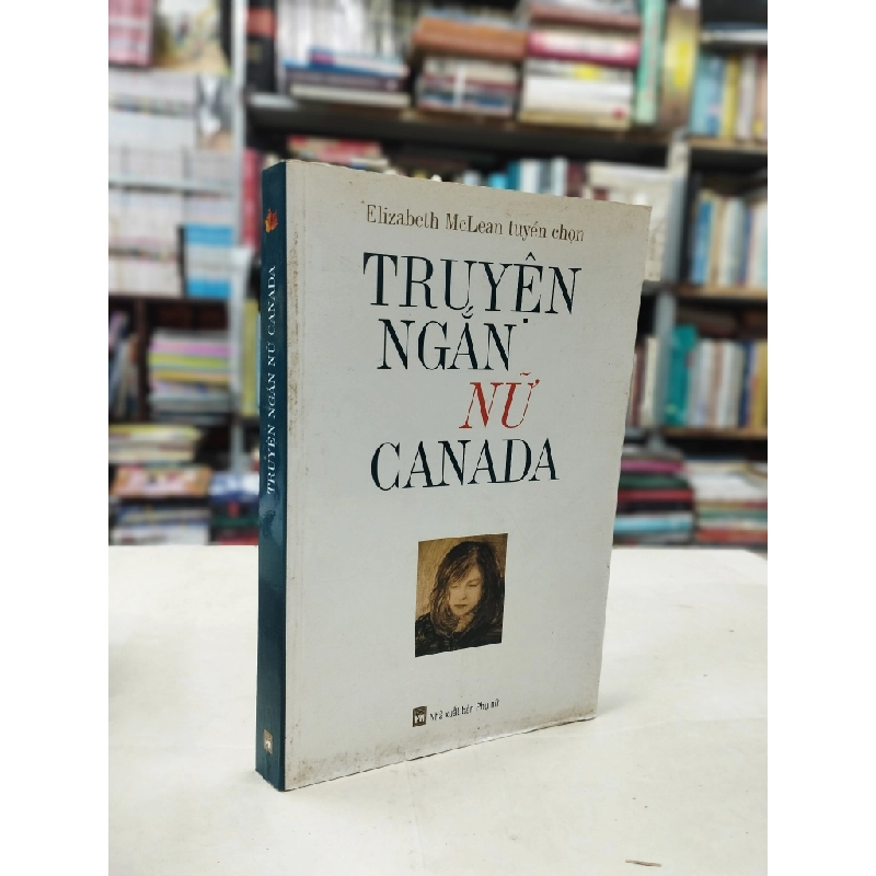 Truyện ngắn nữ Canada - Elizabeth McLean 125566