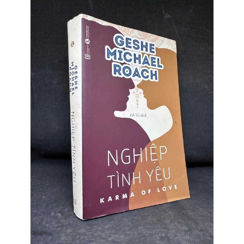 [Phiên Chợ Sách Cũ] Nghiệp Tình Yêu, 2020 - Geshe Michael Roach H1108 SBM 544541