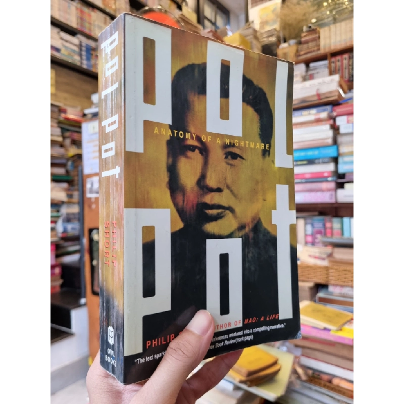 POL POT : Anatomy of A Nightmare - Philip Short 251288