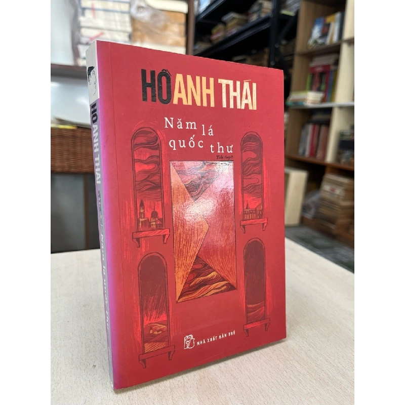 Năm lá quốc thư - Hồ Anh Thái 991435
