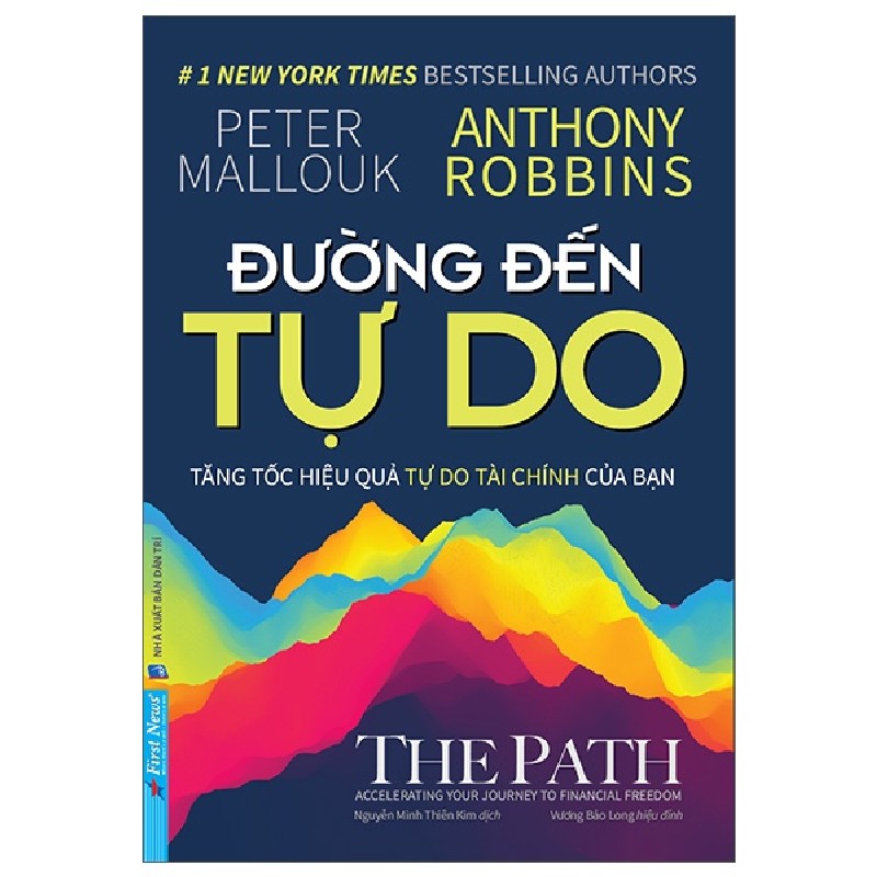 Đường Đến Tự Do - Peter Mallouk, Anthony Robbins 27821