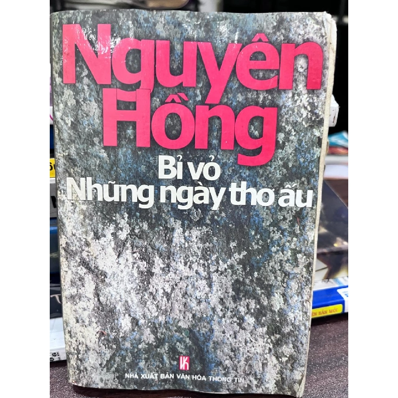 Bỉ Vỏ - Những Ngày Thơ Ấu - Nguyên Hồng 933743
