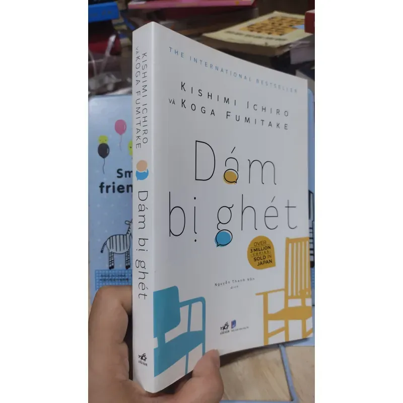 Sách: Dám bị ghét - TG: Kishimi Ichiro - Koga Fumitake (B3) 1052652