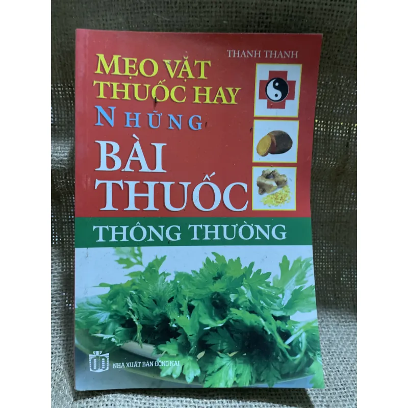 Mẹo vặt thuốc hay những bài thuốc thông thường 800377