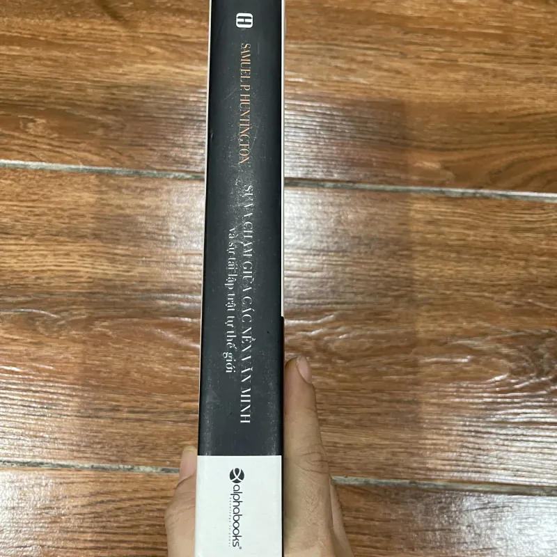 Sự va chạm giữa các nền văn minh và sự tái lập trật tự thế giới mới - Samuel P. Hunting 12 437628
