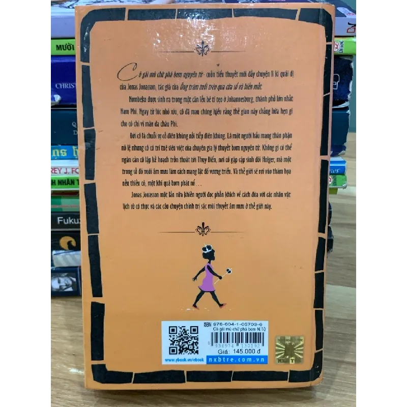 Cô gái mù chữ phá bom nguyên tử – Jonas Jonasson 576144
