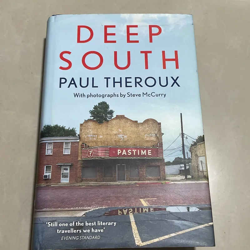 Deep South - Paul Theroux 723082