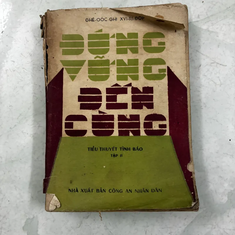 Đứng vững đến cùng (Tập 2) (tiểu thuyết tình báo) 1025836
