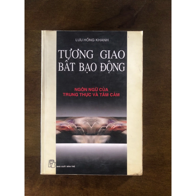 Tương giao bất bạo động - Lưu Hồng Khanh (2001) 328791