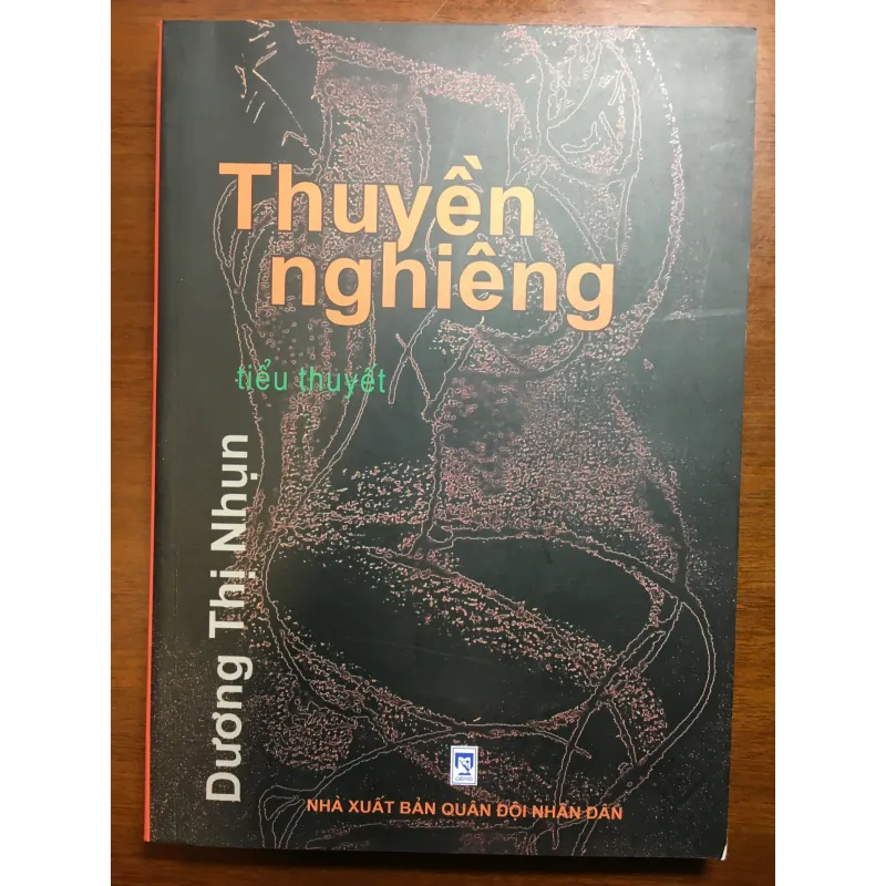 [TIỂU THUYẾT] Thuyền nghiêng - Dương Thị Nhụn 590785