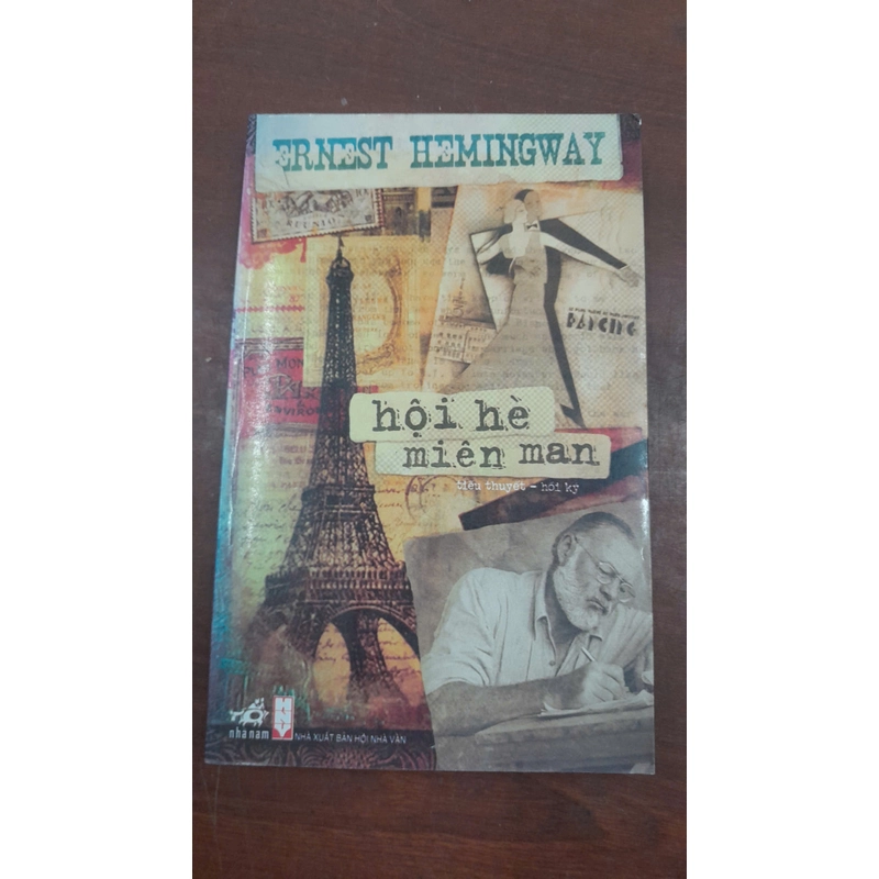 HỘI HÈ MIÊN MAN -ERNEST HEMINGWAY 284629