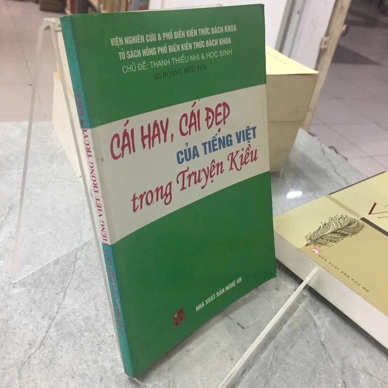 CÁI HAY, CÁI ĐẸP CỦA TIẾNG VIỆT TRONG TRUYỆN KIỀU 507553