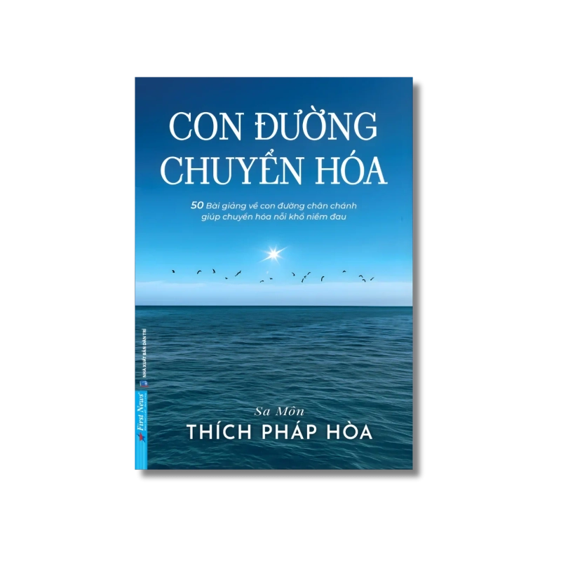 Con Đường Chuyển Hóa - 50 Bài giảng về con đường chân chánh - Thích Pháp Hòa 729777