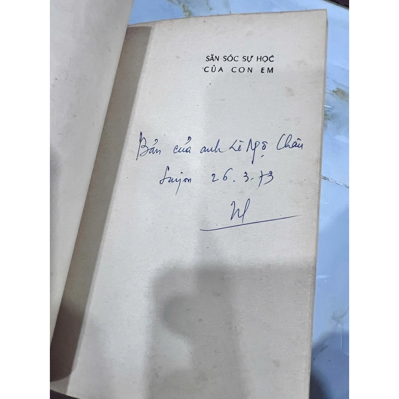 SĂN SÓC SỰ HỌC CỦA CON EM ( CÓ THỦ BÚT, CHỮ KÝ TÁC GIẢ) - NGUYỄN HIẾN LÊ 533562