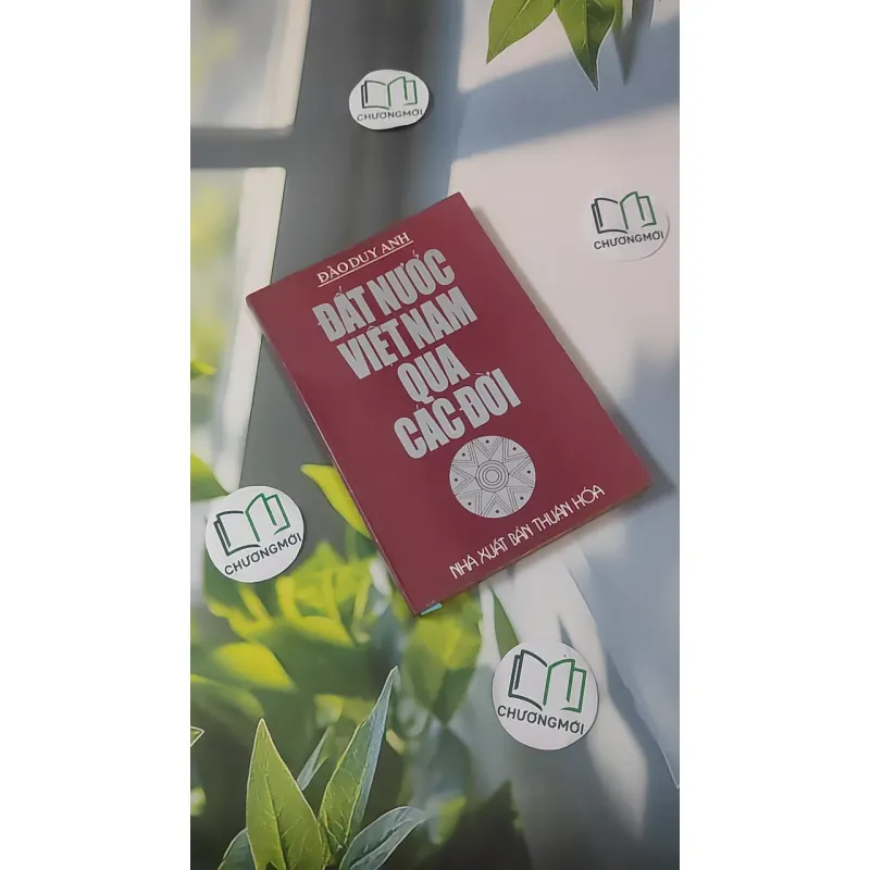 [MIỄN PHÍ BỌC SÁCH] [XƯA] Đất Nước Việt Nam Qua Các Đời (1997) - Đào Duy Anh 1018954