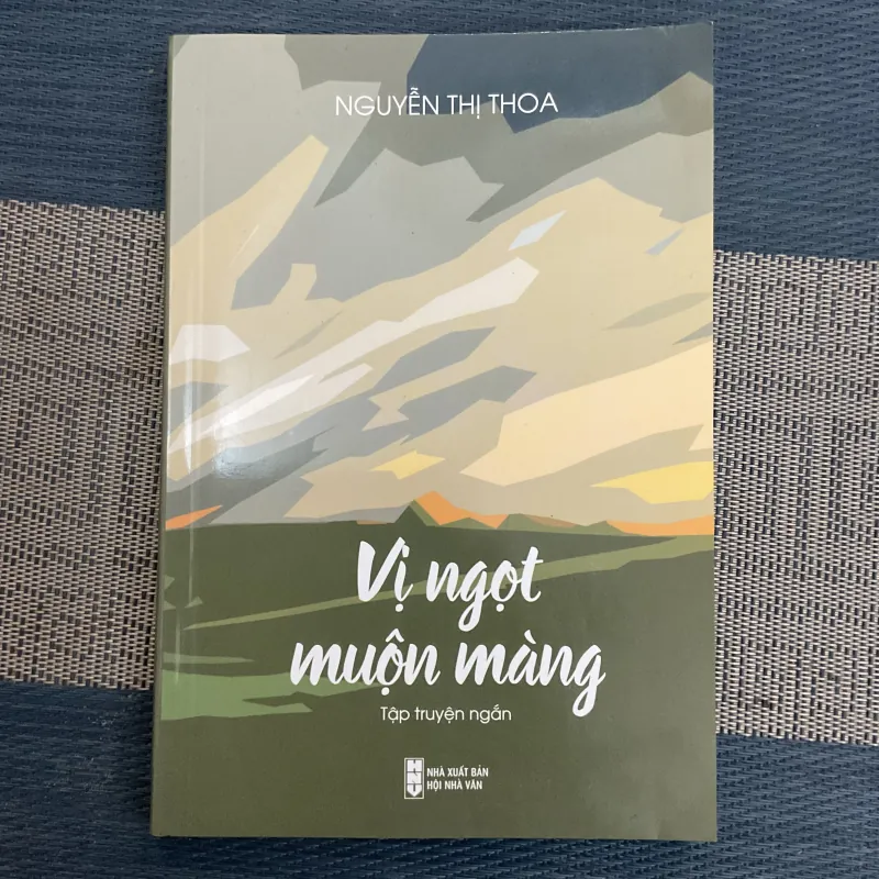 [XÃ HỘI] Vị ngọt muộn màng - Nguyễn Thị Thoa 780574