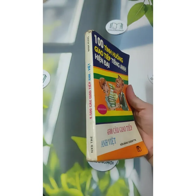 100 Tình Huống Giao Tiếp Tiếng Anh Hiện Đại - Ninh Hùng 727390