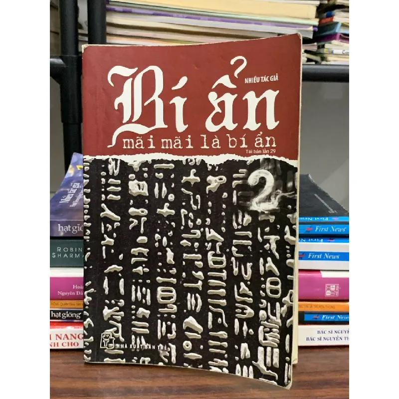 Bí ẩn mãi mãi là bí ẩn — (Nhiều tác giả – NXB Trẻ) 576822