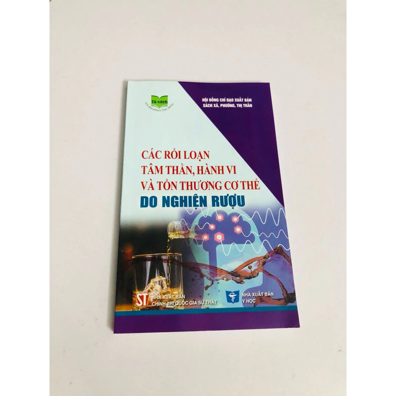 CÁC RỐI LOẠN TÂM THẦN , HÀNH VI VÀ TỔN THƯƠNG CƠ THỂ DO NGHIỆN RƯỢU  529764