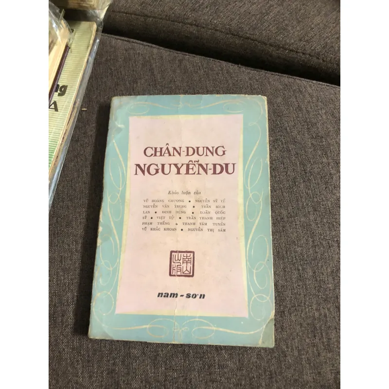 Chân Dung Nguyễn Du – khảo luận văn chương (Nam Sơn xuất bản) 689929