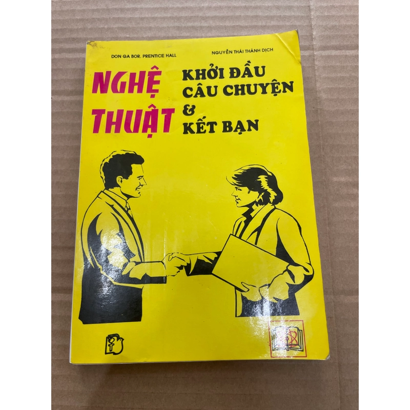 Nghệ Thuật Khởi Đầu Câu Chuyện & Kết Bạn - NXB Trẻ .56 313102