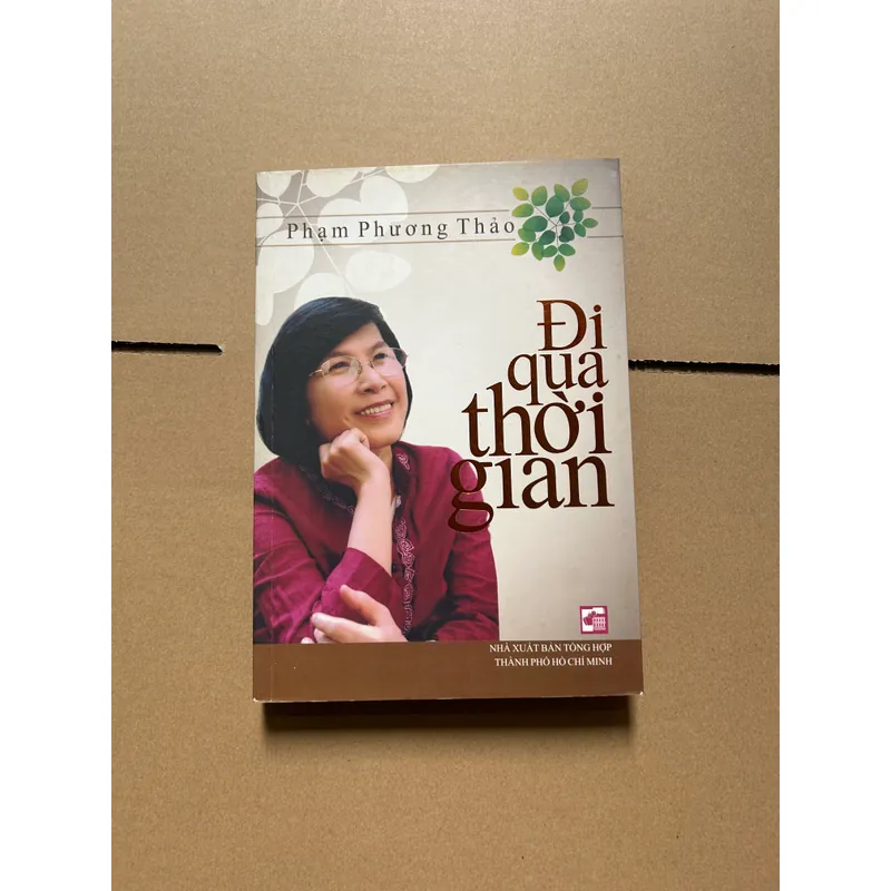 Đi qua thời gian - PHẠM PHƯƠNG THẢO 675104