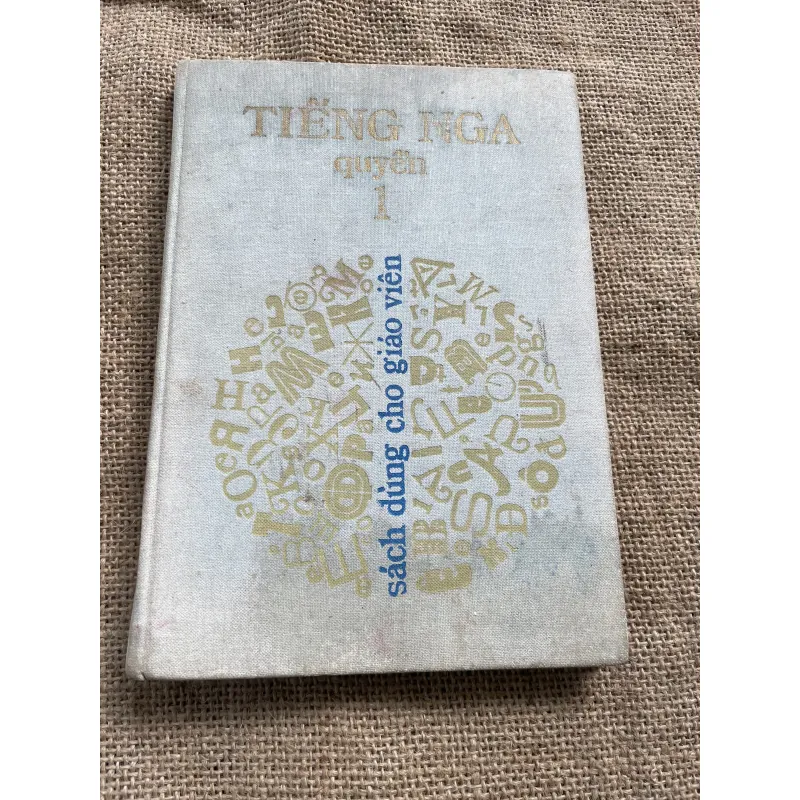 Tiếng Nga quyển 1, sách dùng cho giáo viên 791800