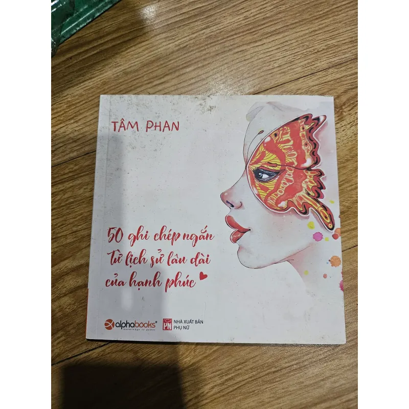 50 ghi chép ngắn từ lịch sử lâu dài của hạnh phúc 
35k 763762