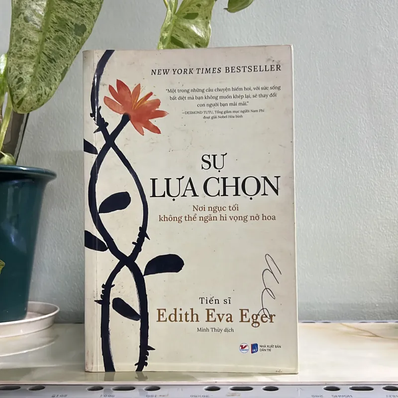 Sự lựa chọn - Edith Eva Eger 750725