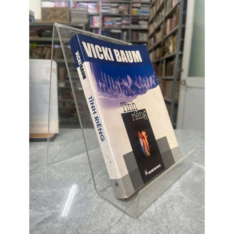 TÌNH RIÊNG- VICKI BAUM 531456
