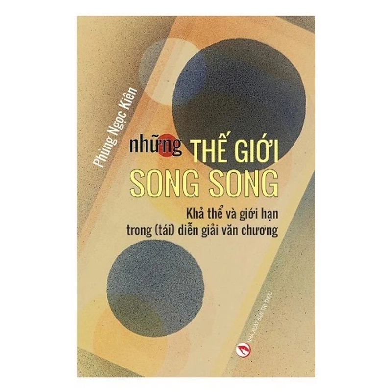 Những Thế Giới Song Song - Phùng Ngọc Kiên 317981