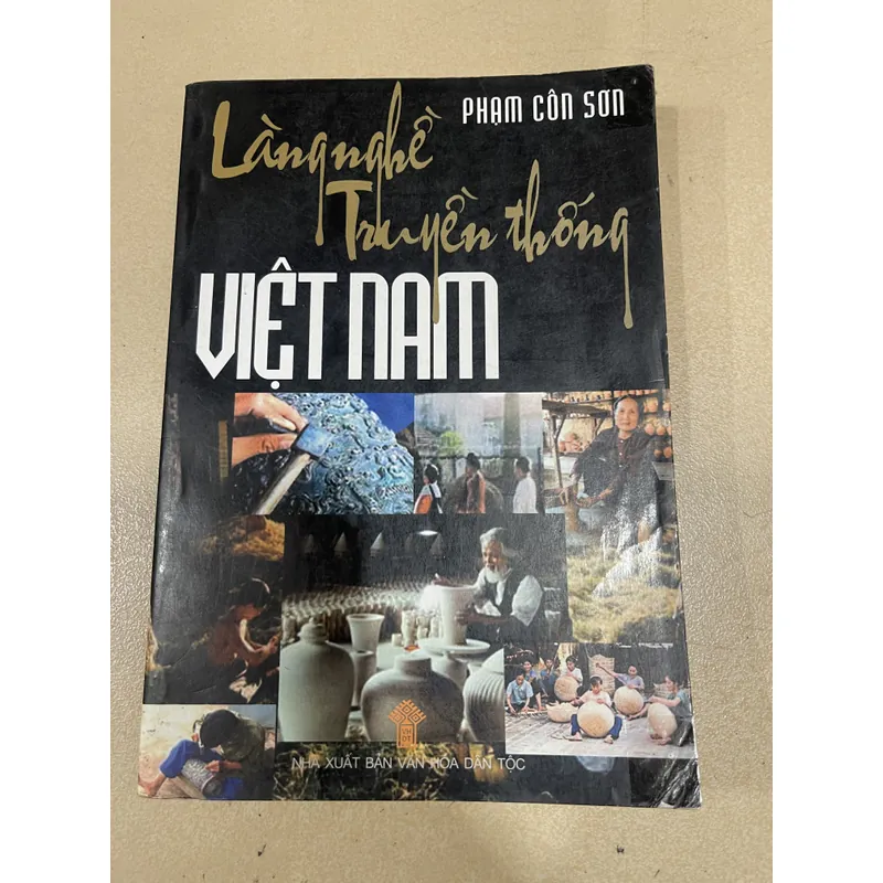 Làng nghề truyền thống Việt Nam - Phạm Côn Sơn (c43) 722286