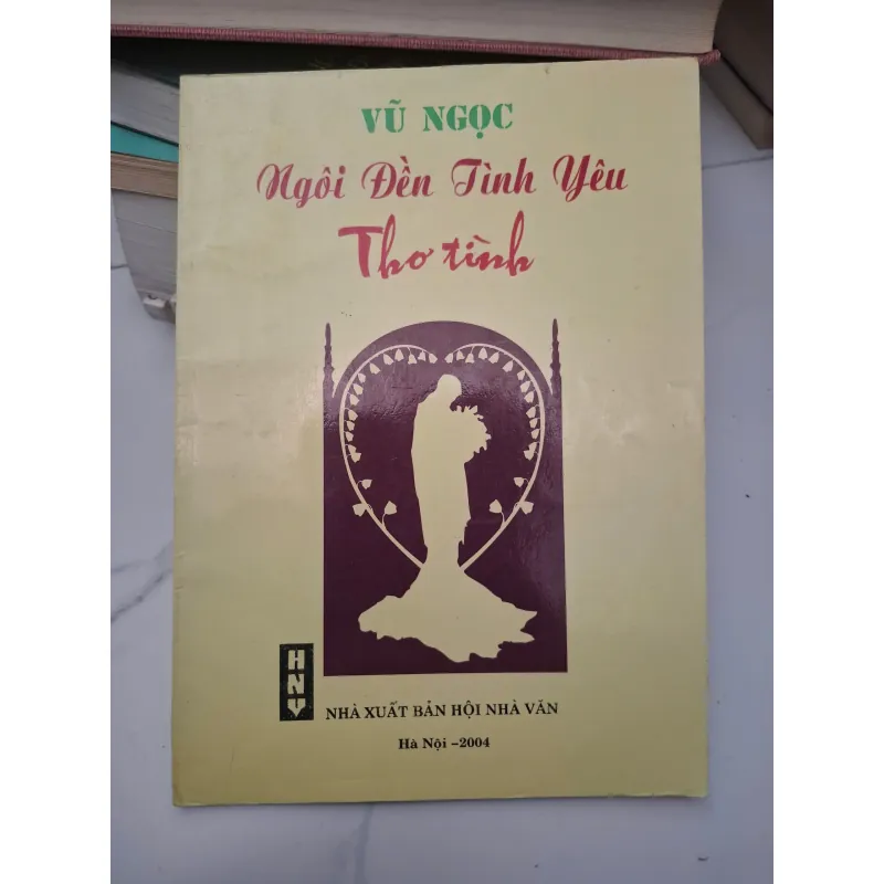 Ngôi Đền Tình Yêu (Thơ tình) - Vũ Ngọc - Thơ 695382