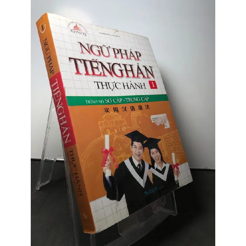 [Sách Cũ SCGR] Ngữ pháp tiếng Hán trong thực hành 1 Trình độ sơ - trung cấp 2016 mới 85% bẩn nhẹ Phạm Hồng HPB2308 HỌC NGOẠI NGỮ 679745