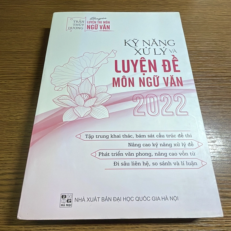 Kỹ năng xử lý và luyện đề môn ngữ văn 2022 Trần Thuỳ Dương 378737