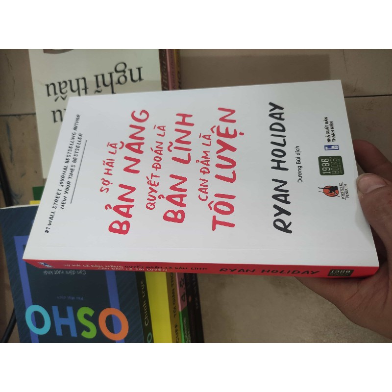 Sợ hãi là bản năng quyết đoán là bản lĩnh can đảm là tôi luyện 45763