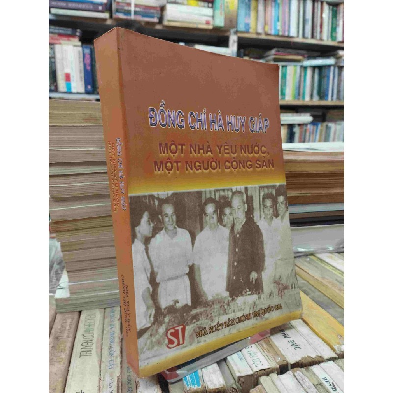 Đồng chí Hà Huy Giáp: một nhà yêu nước, một người cộng sản 125700